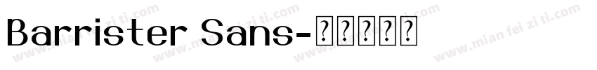 Barrister Sans字体转换